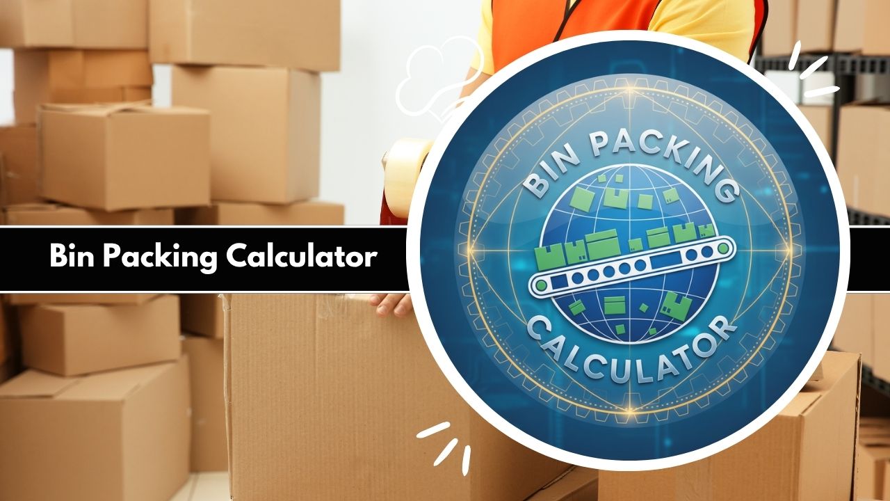 Bin Packing Calculator