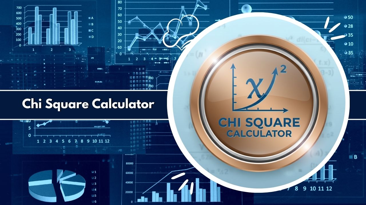 Chi Square Calculator