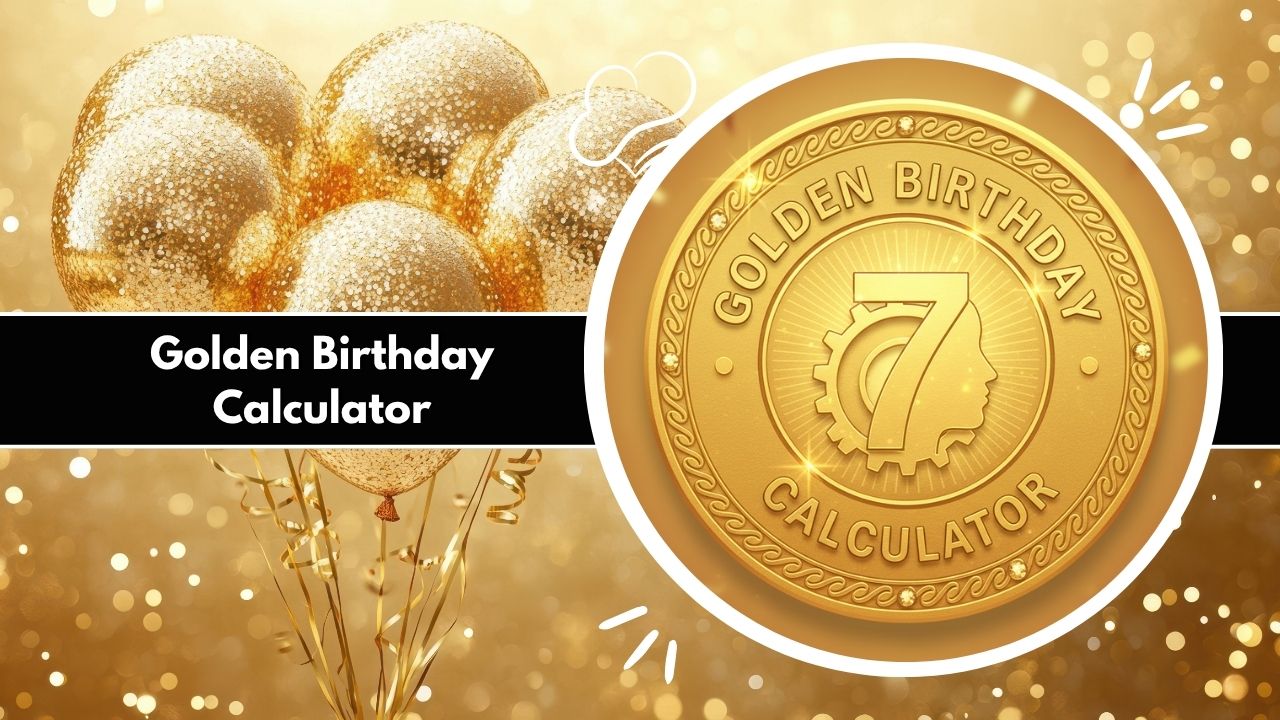 Golden Birthday Calculator