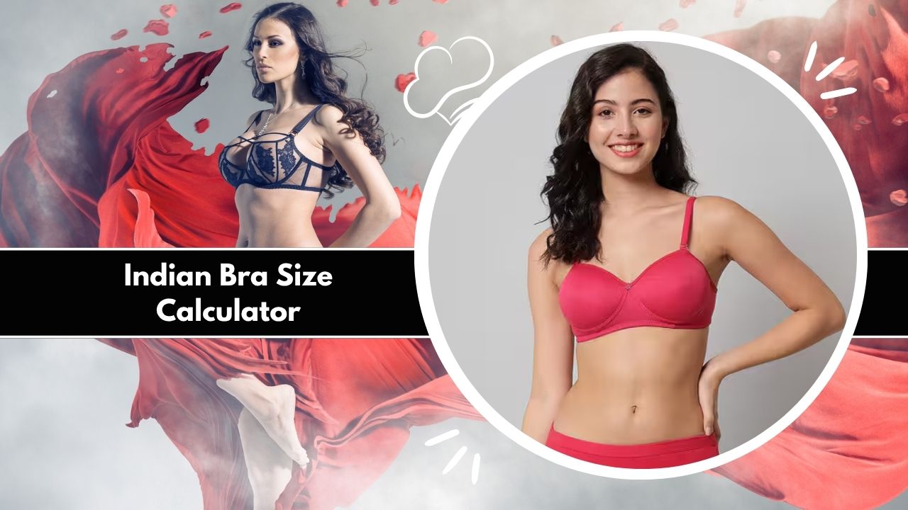 Indian Bra Size Calculator