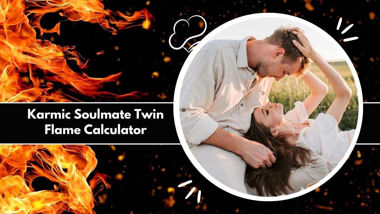 Karmic Soulmate Twin Flame Calculator