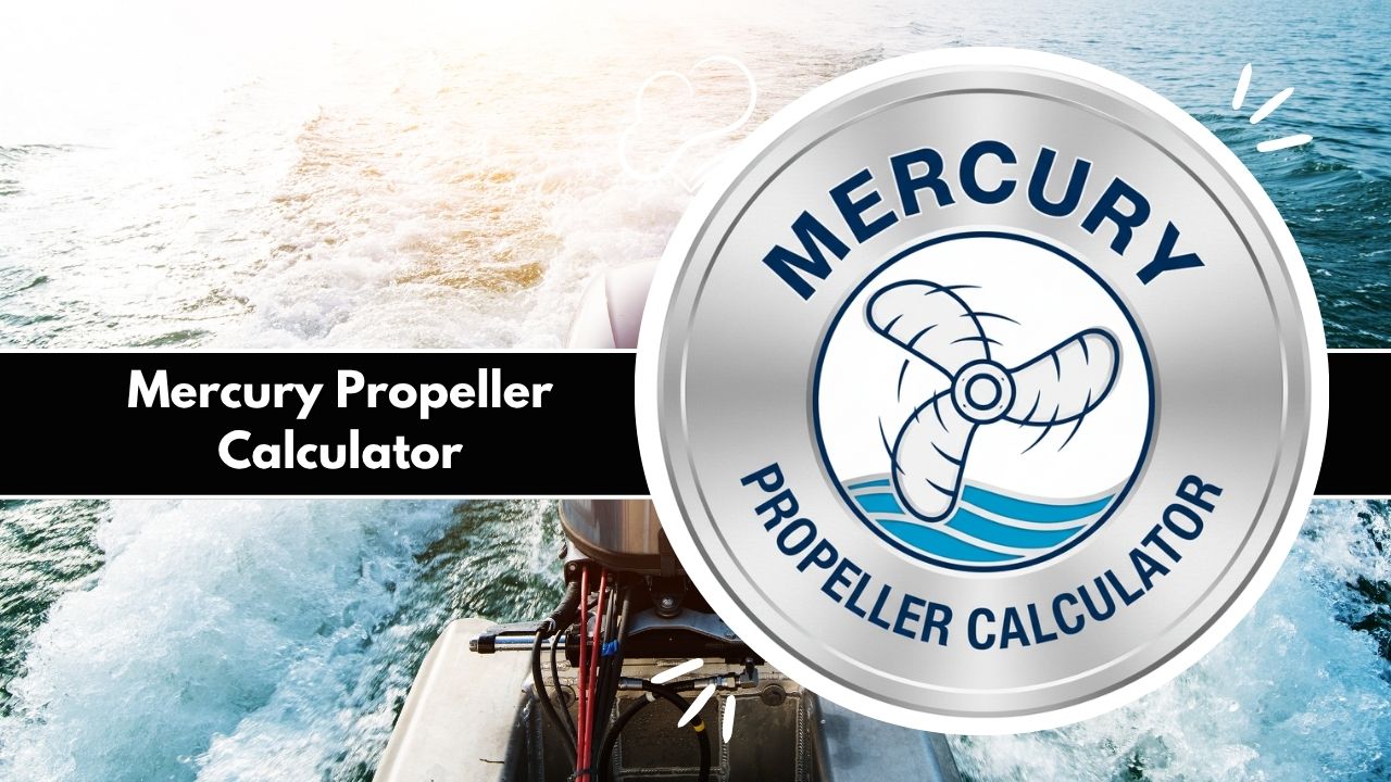 Mercury Propeller Calculator