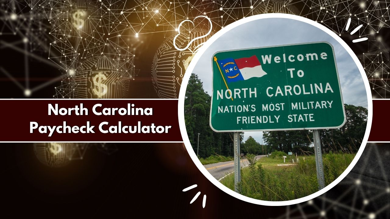 North Carolina Paycheck Calculator
