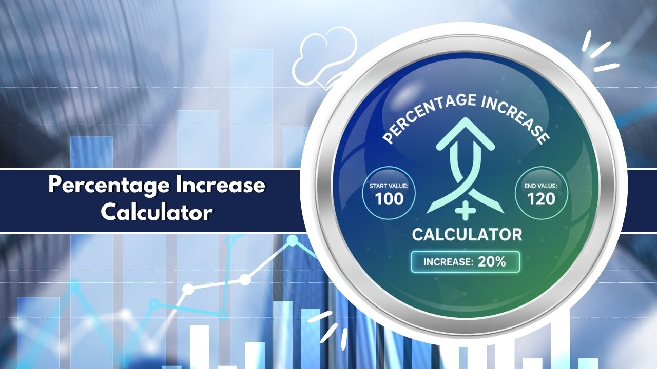 Percentage Increase Calculator