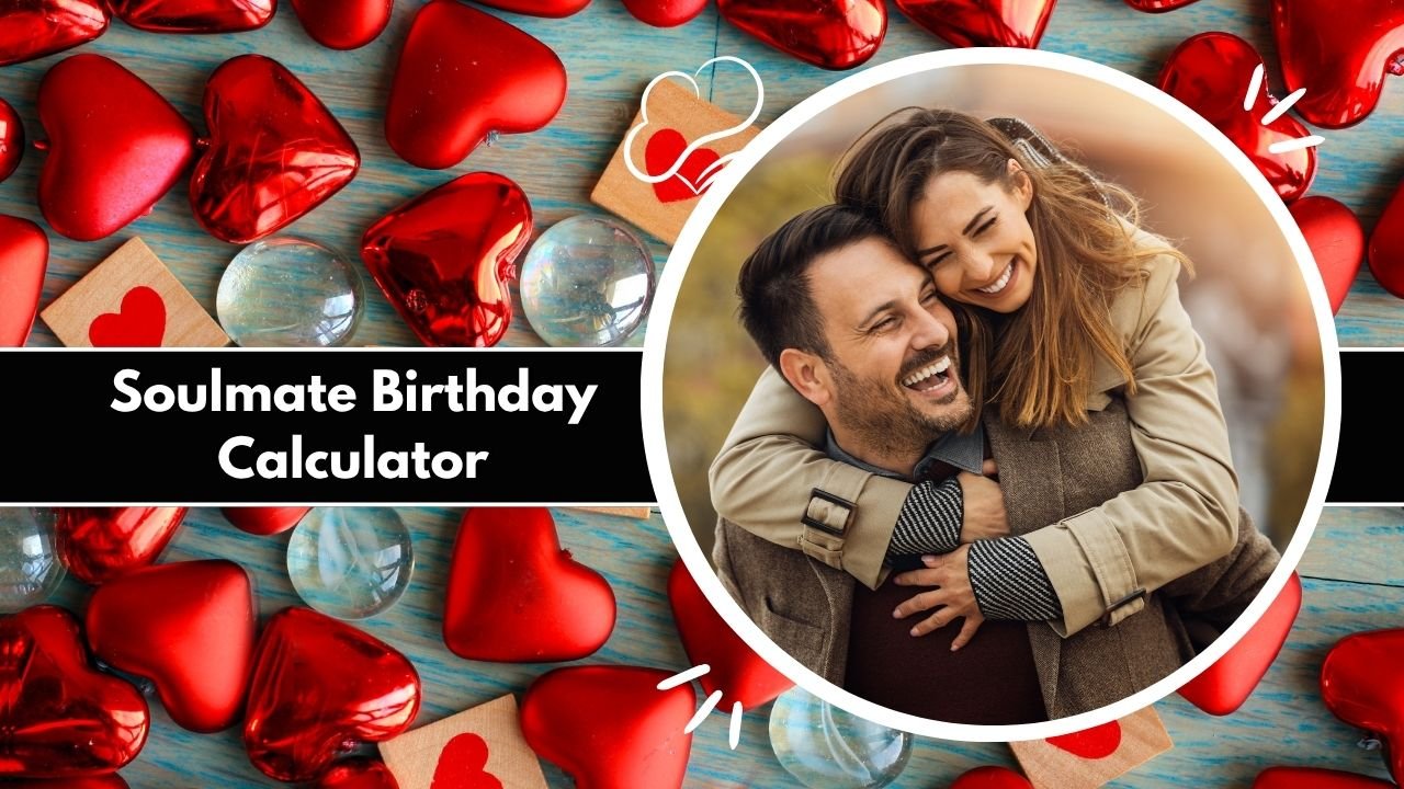 Soulmate Birthday Calculator
