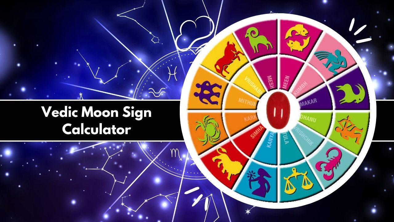 Vedic Moon Sign Calculator