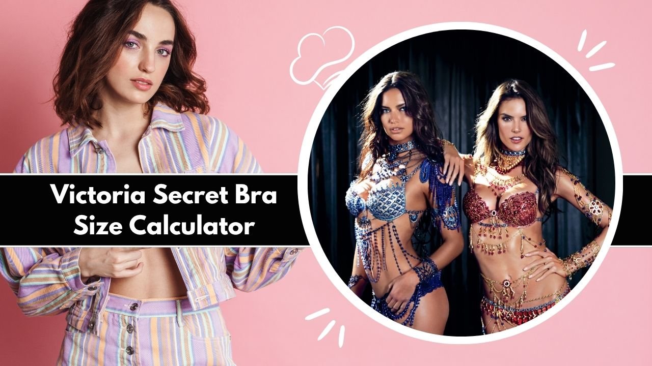 Victoria Secret Bra Size Calculator