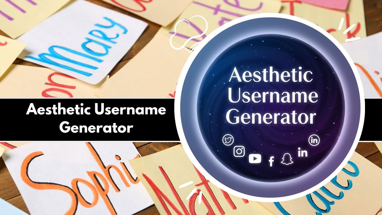 Aesthetic Username Generator