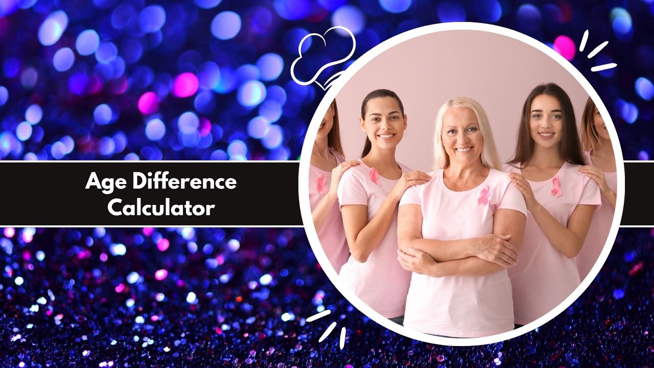 Age Difference Calculator