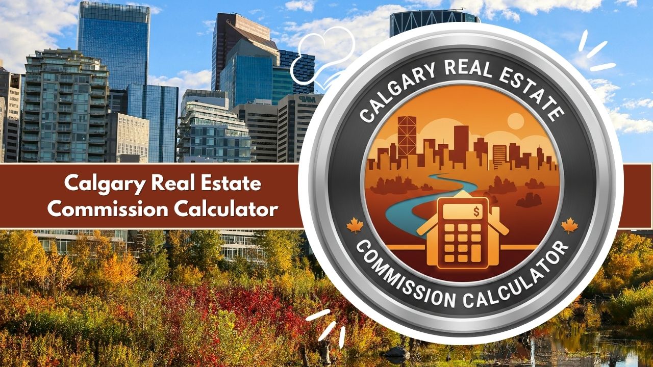 Calgary Real Estate Commission Calculator