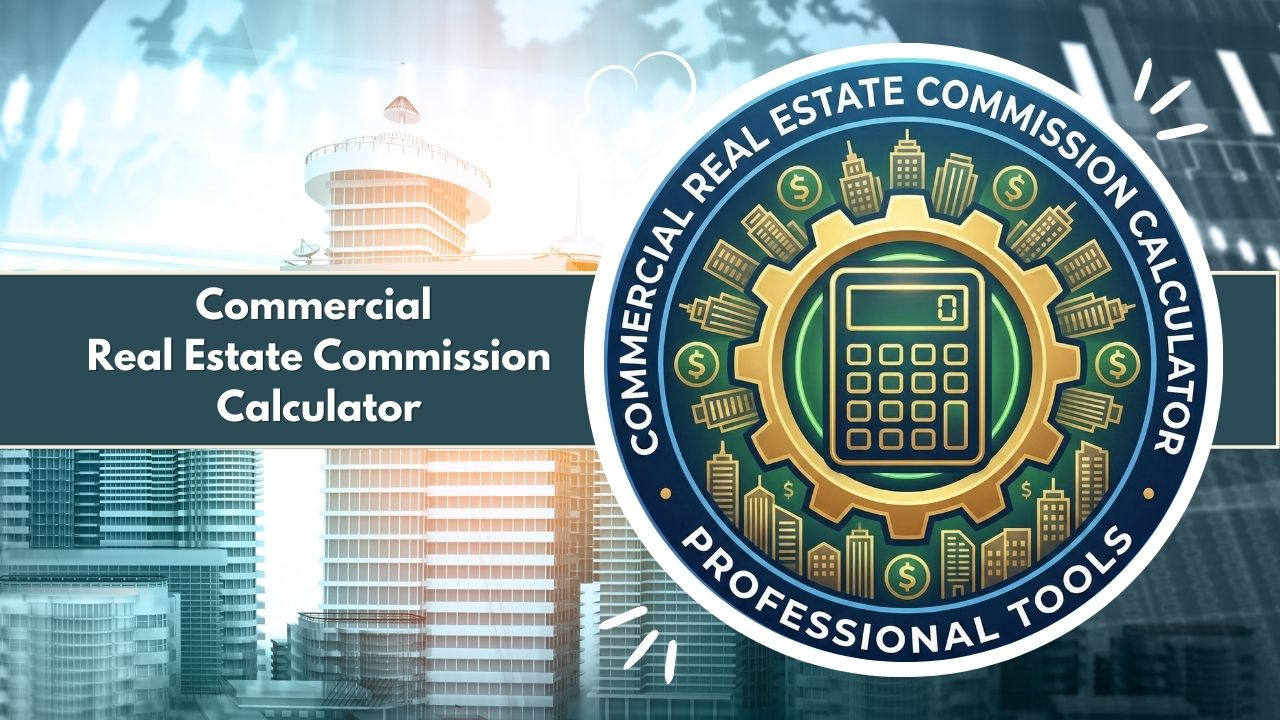 Commercial Real Estate Commission Calculator