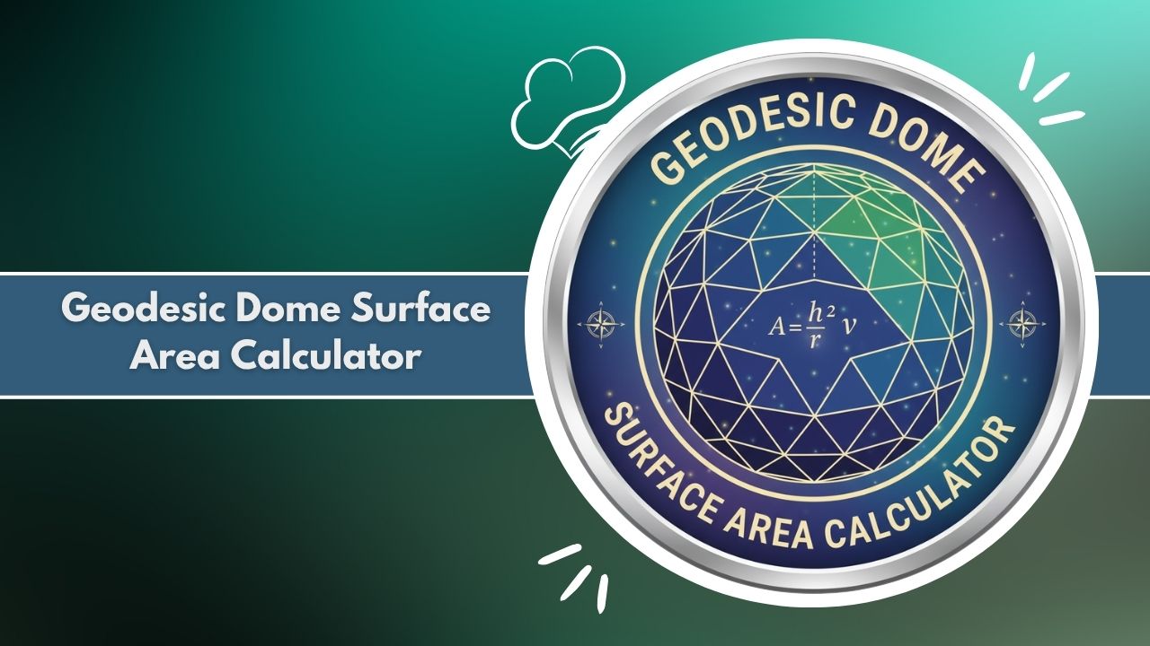 Geodesic Dome Surface Area Calculator