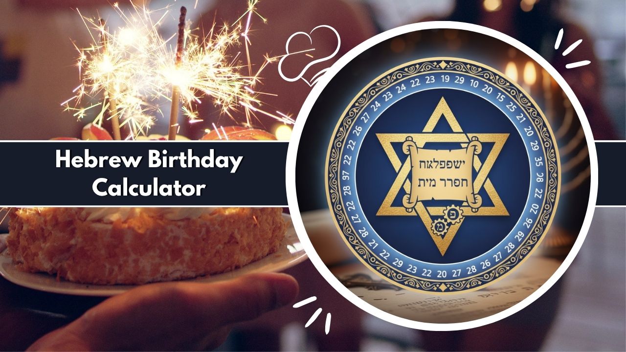 Hebrew Birthday Calculator