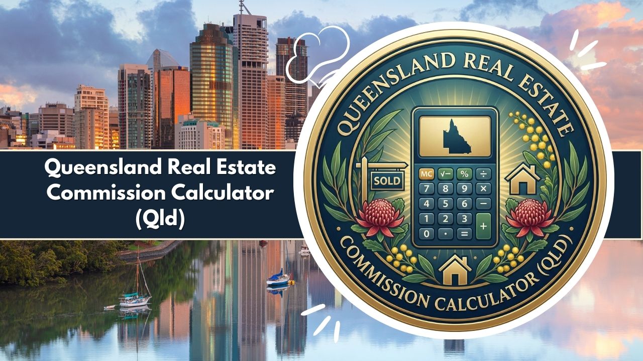 Queensland Real Estate Commission Calculator