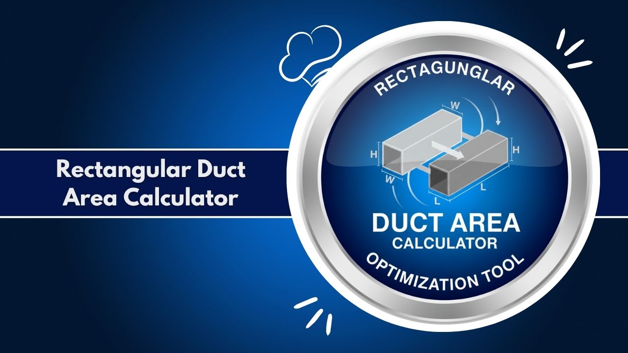 Rectangular Duct Area Calculator