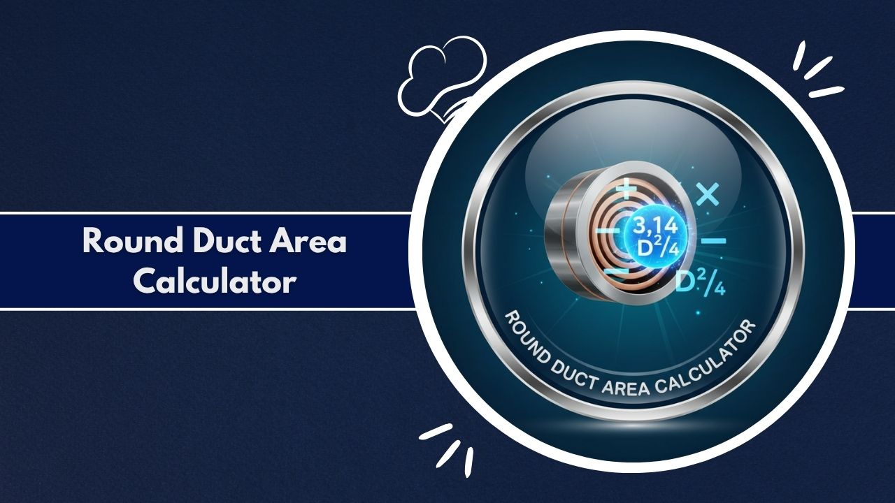 Round Duct Area Calculator