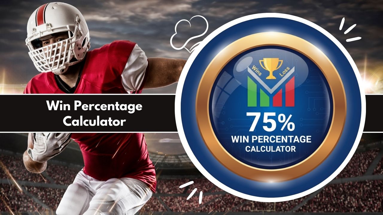 Win Percentage Calculator