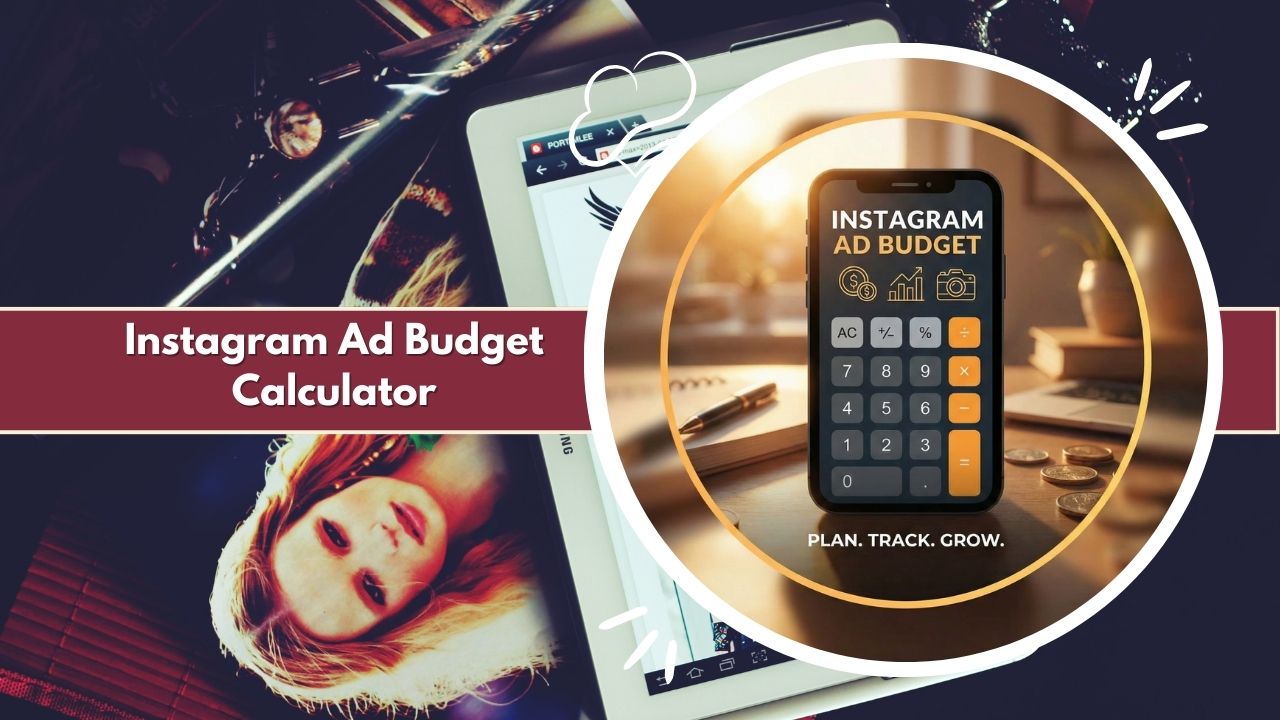 Instagram Ad Budget Calculator